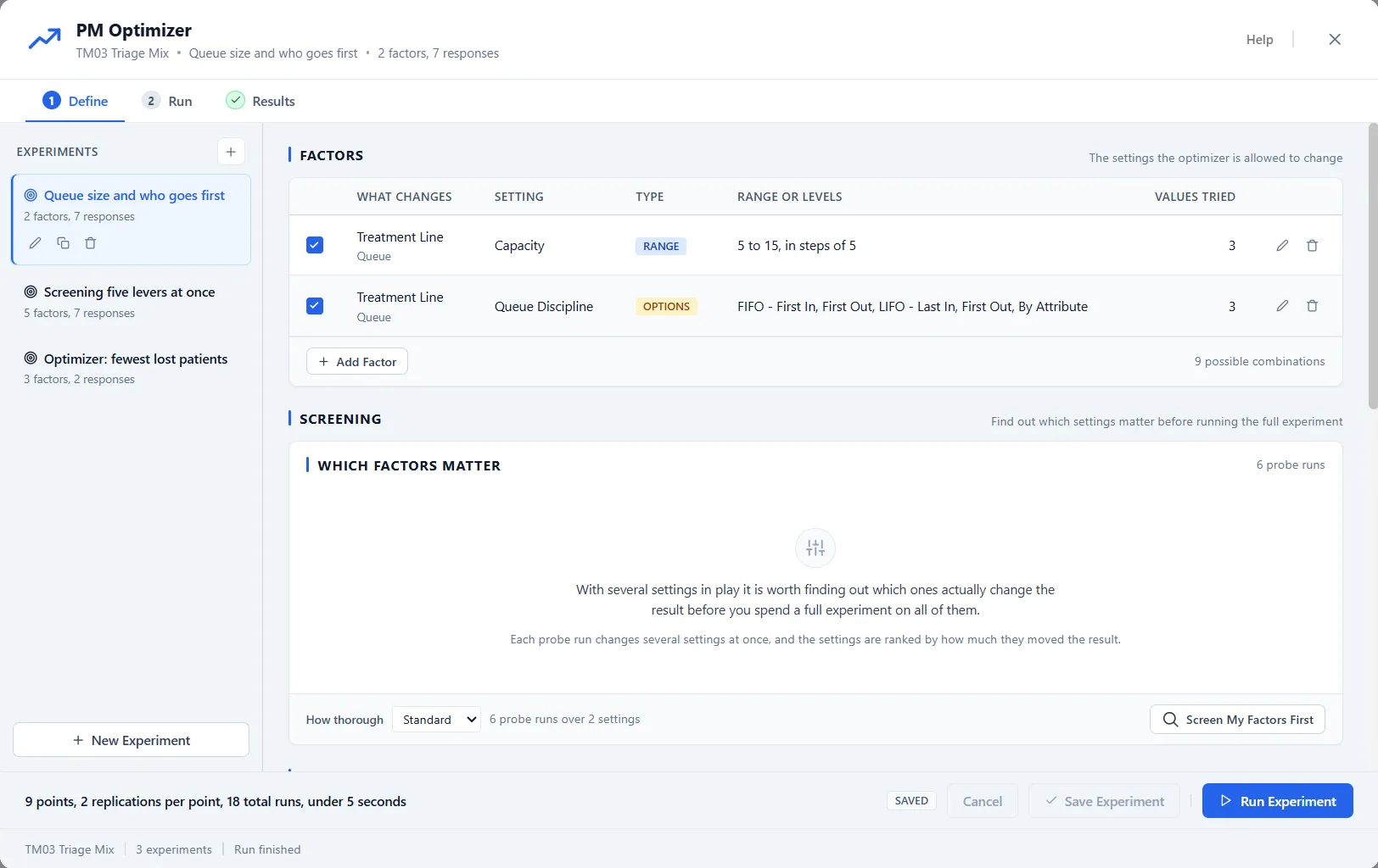 The Define step: the experiments list, the factors table, screening, and the run footer.